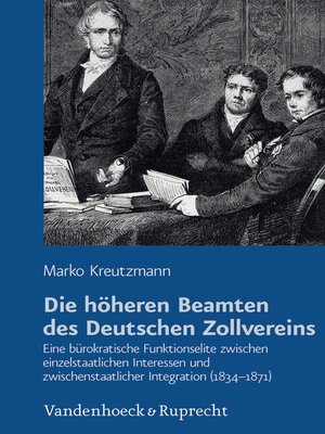 cover image of Die höheren Beamten des Deutschen Zollvereins